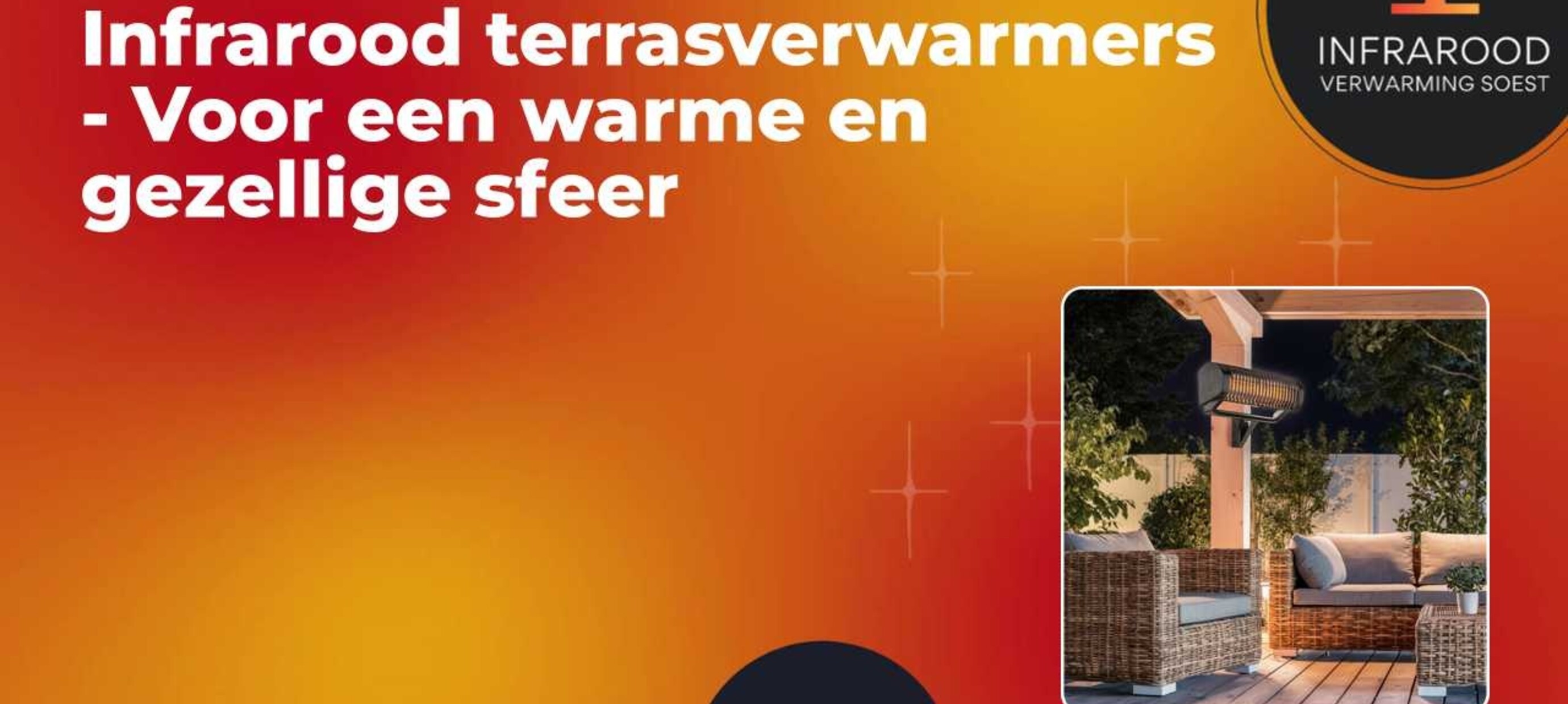 Infrarood terrasverwarmers - Voor een warme en gezellige sfeer
