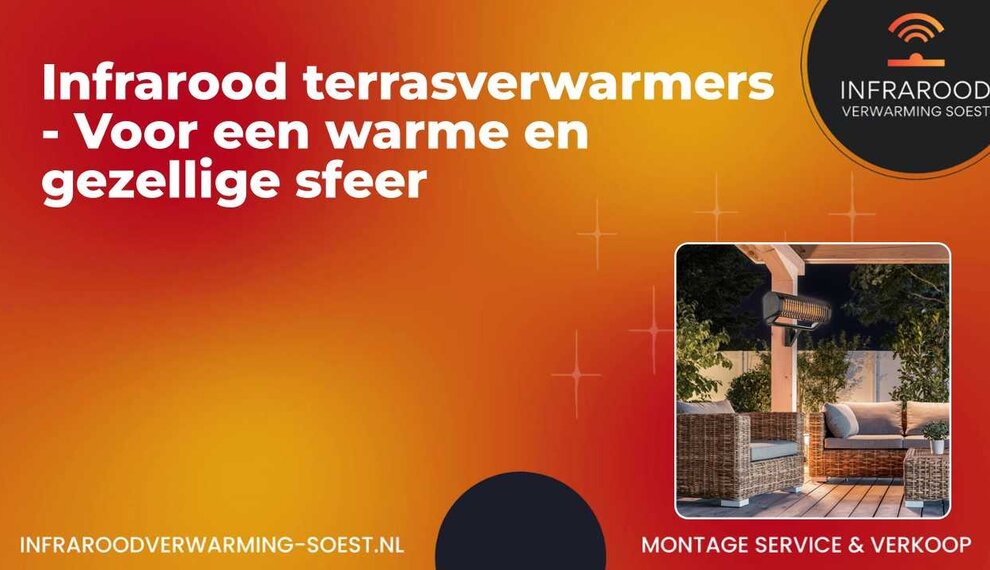 Infrarood terrasverwarmers - Voor een warme en gezellige sfeer