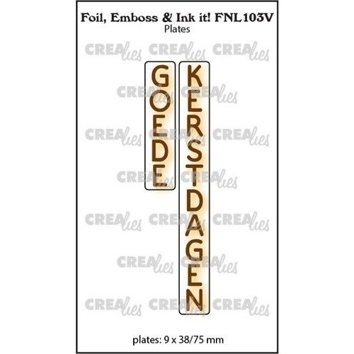 Crealies Crealies Foil, Emboss & Ink it! NL: GOEDE KERSTDAGEN FNL103V plates: 9x38/75mm