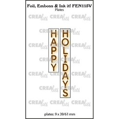 Crealies Foil, Emboss & Ink it! EN: HAPPY HOLIDAYS FEN115V plates: 9x39/61mm