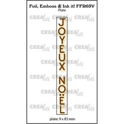 Crealies Foil, Emboss & Ink it! FR: JOYEUX NOËL FFR03V plate: 9x91mm