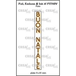 Crealies Foil, Emboss & Ink it! IT: BUON NATALE FIT03V plate: 9x81mm