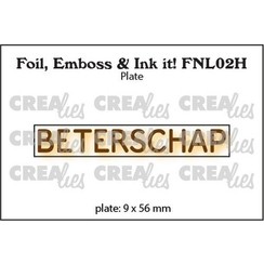 Crealies Foil, Emboss & Ink it! BETERSCHAP - NL (H) FNL02H 9x56mm