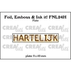 Crealies Foil, Emboss & Ink it! HARTELIJK - NL (H) FNL24H 9x49mm