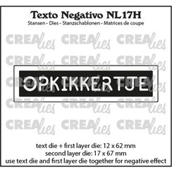 Crealies Texto Negativo Die OPKIKKERTJE - NL (H) NL17H max. 17x67mm