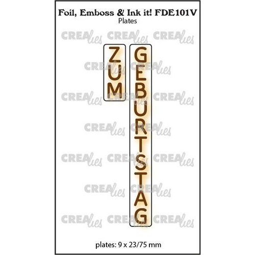 Crealies Crealies Foil, Emboss & Ink it! DE: ZUM GEBURTSTAG FDE101V plates:9x23/75mm