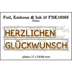 Crealies Foil, Emboss & Ink it! DE: HERZLICHEN GLÜCKWUNSCH (H) FDE103H 11x54/66mm