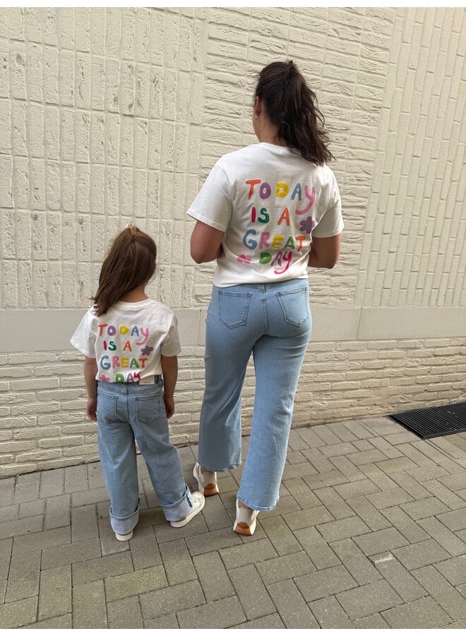 Today is a Great Day T-Shirt