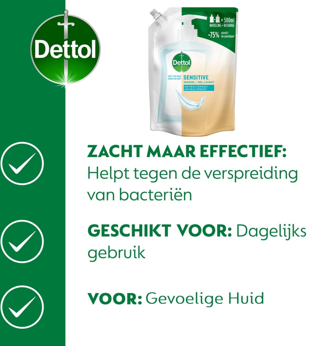 Dettol - 2x Dettol Refill Sensitive 500ML - 1 x Dettol Sensitive 250ML - Voordeelpakket