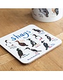 Sarah Edmonds Shags Coaster