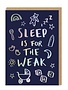 Ohh Deer Card Sleep Is For The Weak