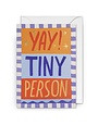 Lagom Lagom Card Yay Tiny Person