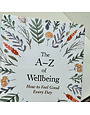 Laurence King The A-Z Of Wellbeing