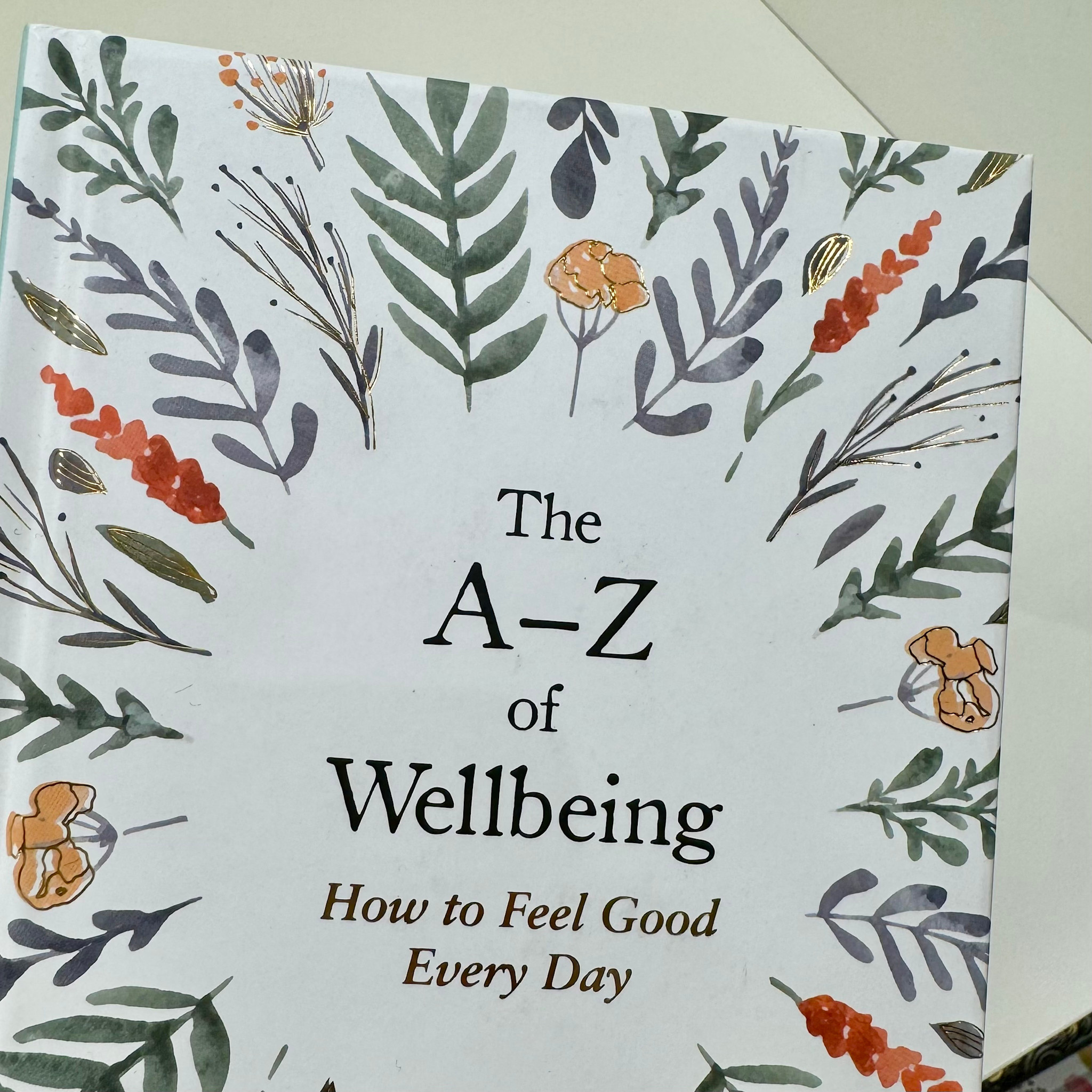 Laurence King The A-Z Of Wellbeing