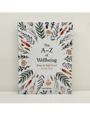 Laurence King The A-Z Of Wellbeing