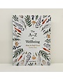 Laurence King The A-Z Of Wellbeing