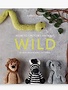 Search Press How To Crochet Wild Animals