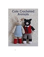 GMC Cute Crocheted Animals