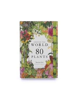 Laurence King Around the World in 80 Plants