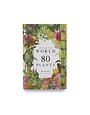 Laurence King Around the World in 80 Plants