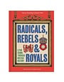 Bookspeed Radicals, Rebels & Royals