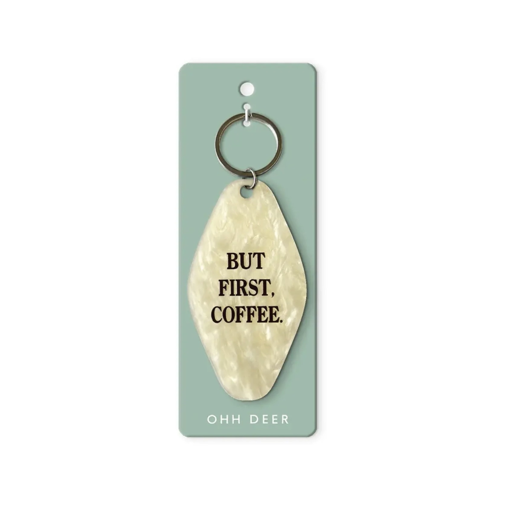 Ohh Deer Acrylic Keyring But First Coffee