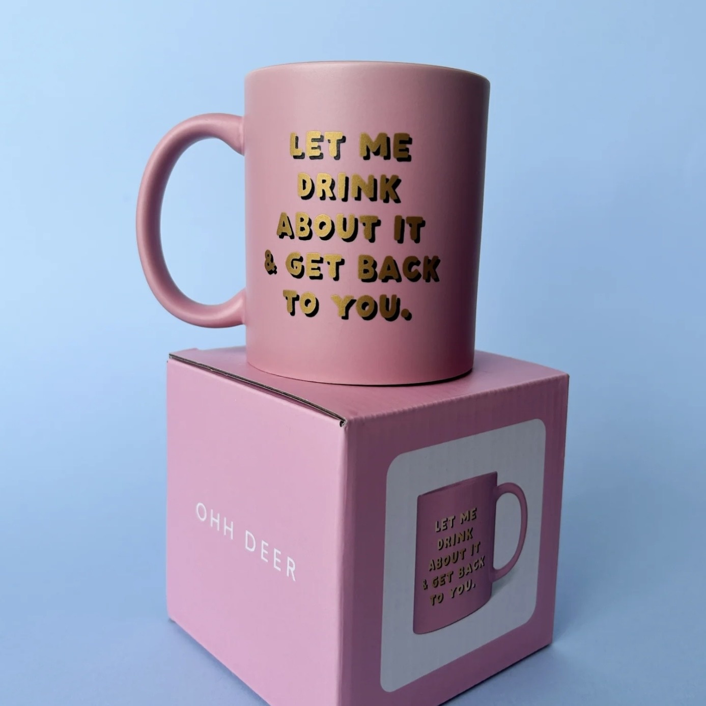 Ohh Deer Ohh Deer Mug Drink About It
