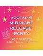 Detail ACOTAR 6 Midnight Release Party Ticket