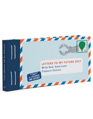 Chronicle Books Letters To My Future Self