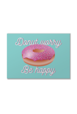 Smaajl Donut Worry Be happy
