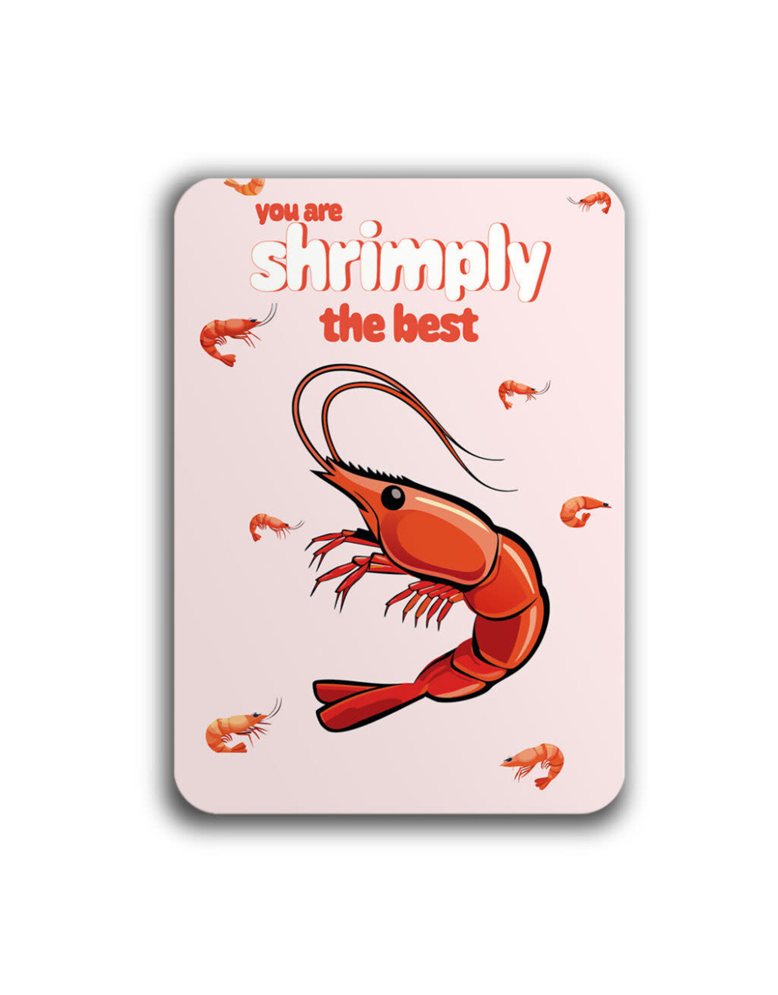 Smaajl You are shrimply the best