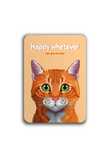 Smaajl Happy Whatever now give me food