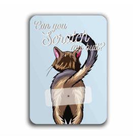 Can you Scratch my butt