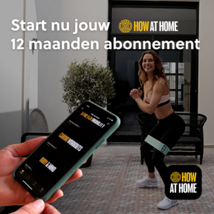 12 mnd HOW at Home | Stay fit now!