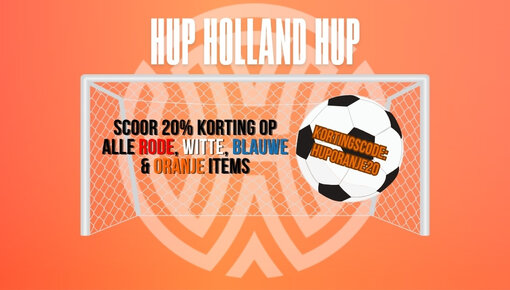 EK-actie: 20% korting op alle rode, witte, blauwe en oranje essentials en XCO-trainers in onze webshop met kortingscode: HUPORANJE20