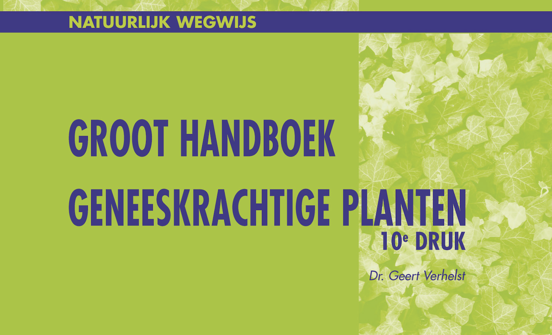 Groot Handboek Geneeskrachtige Planten - the art of tea.