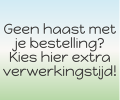 Whoopie Geen haast met je bestelling? Kies extra verwerkingstijd