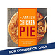 Iceland Iceland Family Chicken Pie 10x700g Iceland Iceland Family Chicken Pie 10x700g