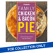 Iceland Iceland Chicken and Bacon Family Pie 10 x 700g Iceland Iceland Chicken and Bacon Family Pie 10 x 700g