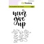 CraftEmotions Craftemotions Clear Stamp Handletter Never Give Up