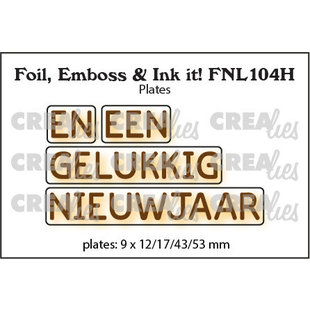 Crealies Foil, Emboss & Ink it horizontaal EN EEN GELUKKIG NIEUWJAAR - LET OP DIT IS GEEN STANS