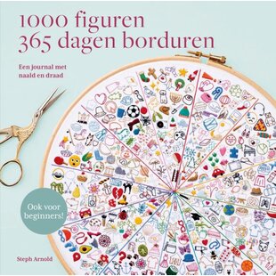 Steph Arnold 1000 Figuren 365 Dagen Borduren