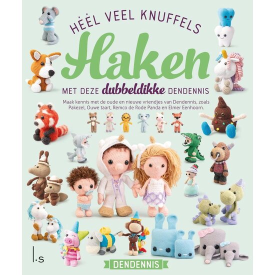 Isamsterdam Héél veel knuffels haken Dendennis