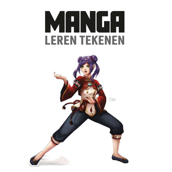Deltas Manga Leren tekenen Van basistechnieken tot volledig uitgewerkte personages en figuren