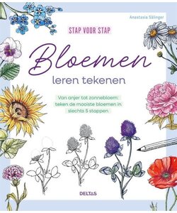 Stap voor stap bloemen leren tekenen, Anastasia Sälinger