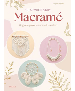 Stap voor stap Macramé, Virginie Pugliesi