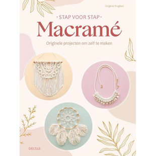 Stap voor stap Macramé, Virginie Pugliesi