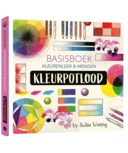 Basisboek kleurenleer & mengen kleurpotlood  By Julia Woning