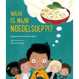 Boeken Boek : Waar is mijn Noedelsoep?!? Boeken Boek : Waar is mijn Noedelsoep?!?