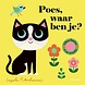 Boeken Boek | Poes, waar ben je? Boeken Boek | Poes, waar ben je?